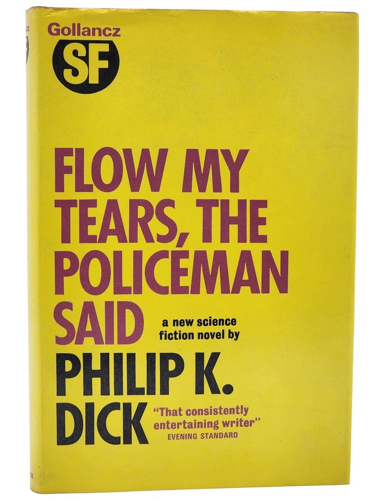 #11172 Flow My Tears, the Policeman Said. Philip K. Dick.