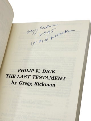 Philip K. Dick: The Last Testament
