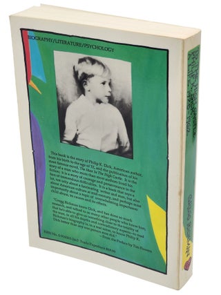 Philip K. Dick: To the High Castle Philip K. Dick: A Life 1928-1962