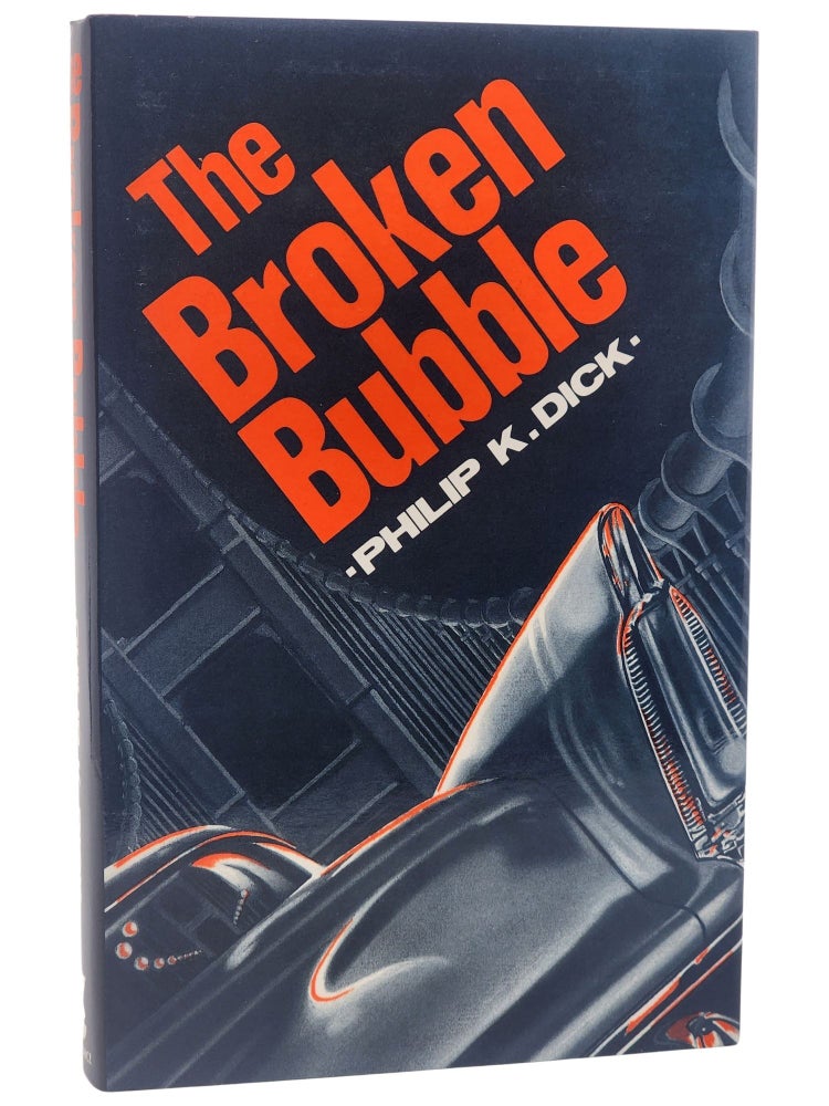 #11188 The Broken Bubble. Philip K. Dick.