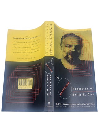 The Shifting Realities of Philip K. Dick