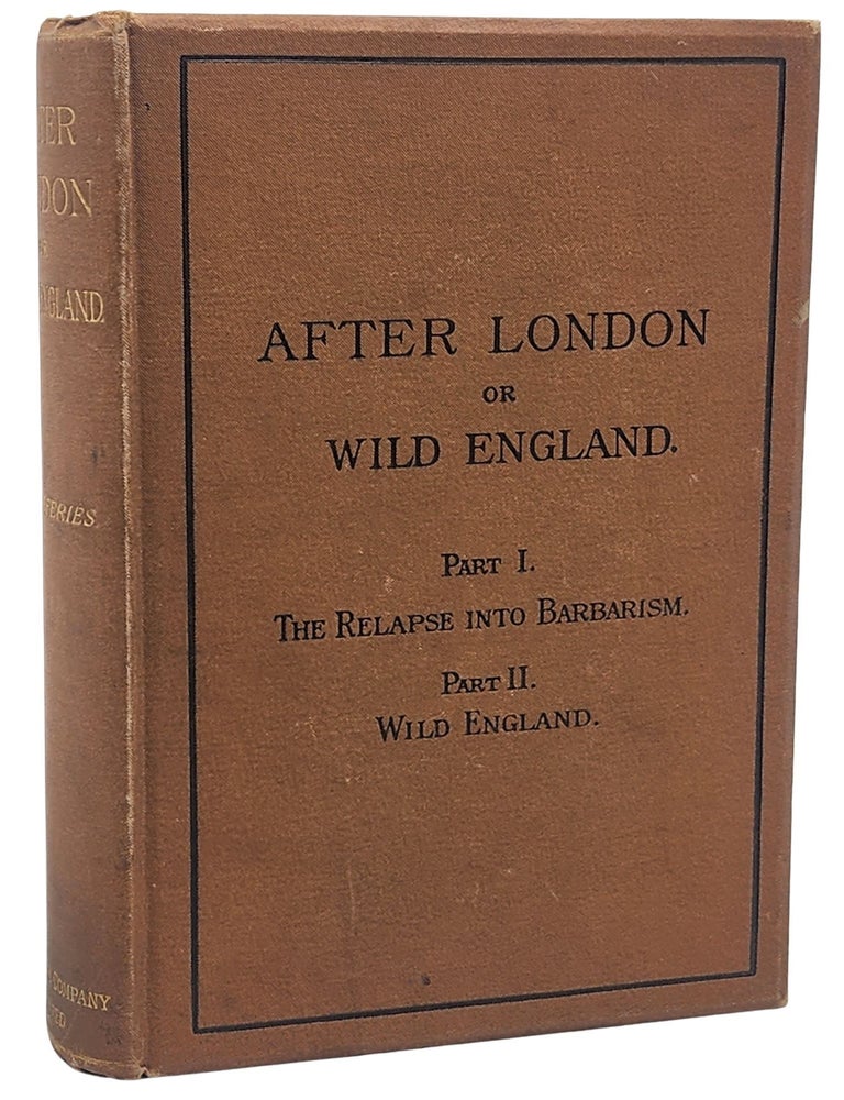 #11215 After London; or, Wild England. Richard Jefferies.