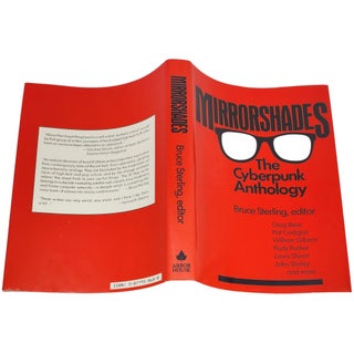 Mirrorshades: The Cyberpunk Anthology
