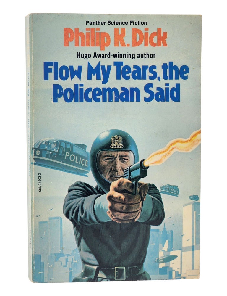 #11325 Flow My Tears, the Policeman Said. Philip K. Dick.