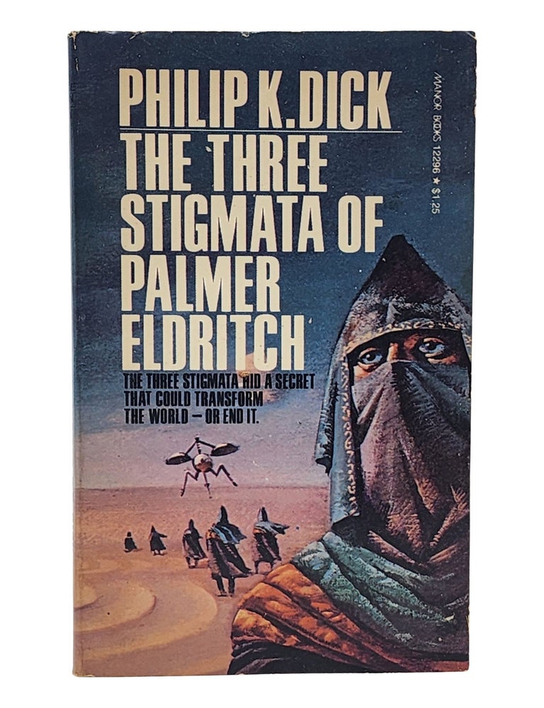 #11327 The Three Stigmata of Palmer Eldritch. Philip K. Dick.
