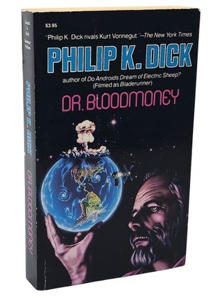 Dr. Bloodmoney, or How We Got Along After the Bomb