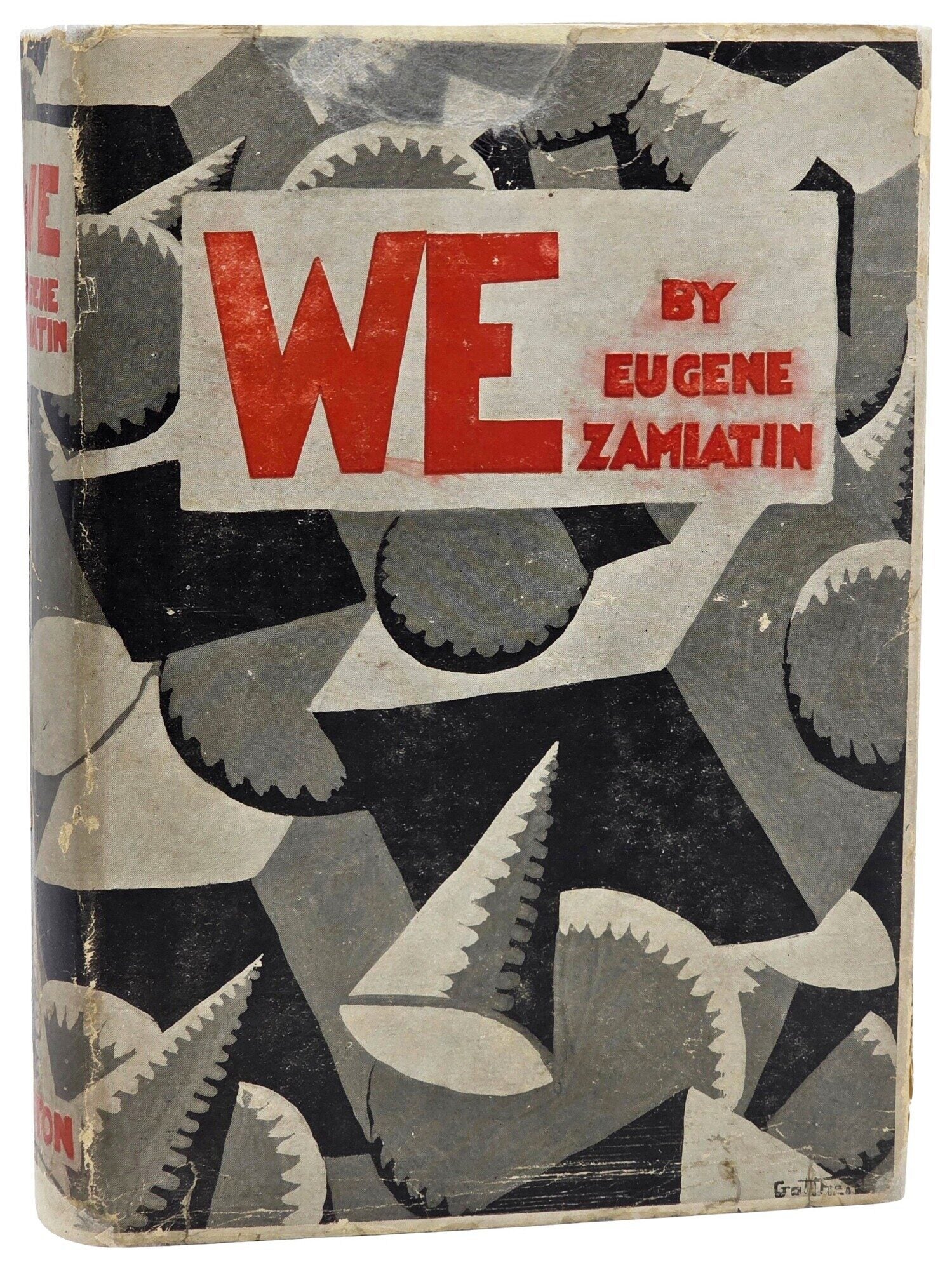 We | Eugene Zamiatin, Yevgeny Zamyatin | First Edition, First Printing