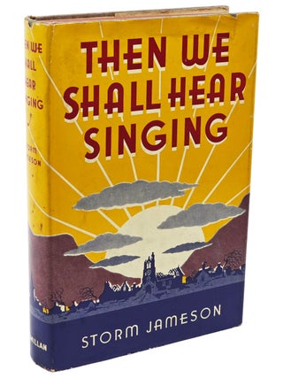 Then We Shall Hear Singing