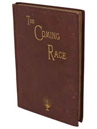 The Coming Race; or the New Utopia