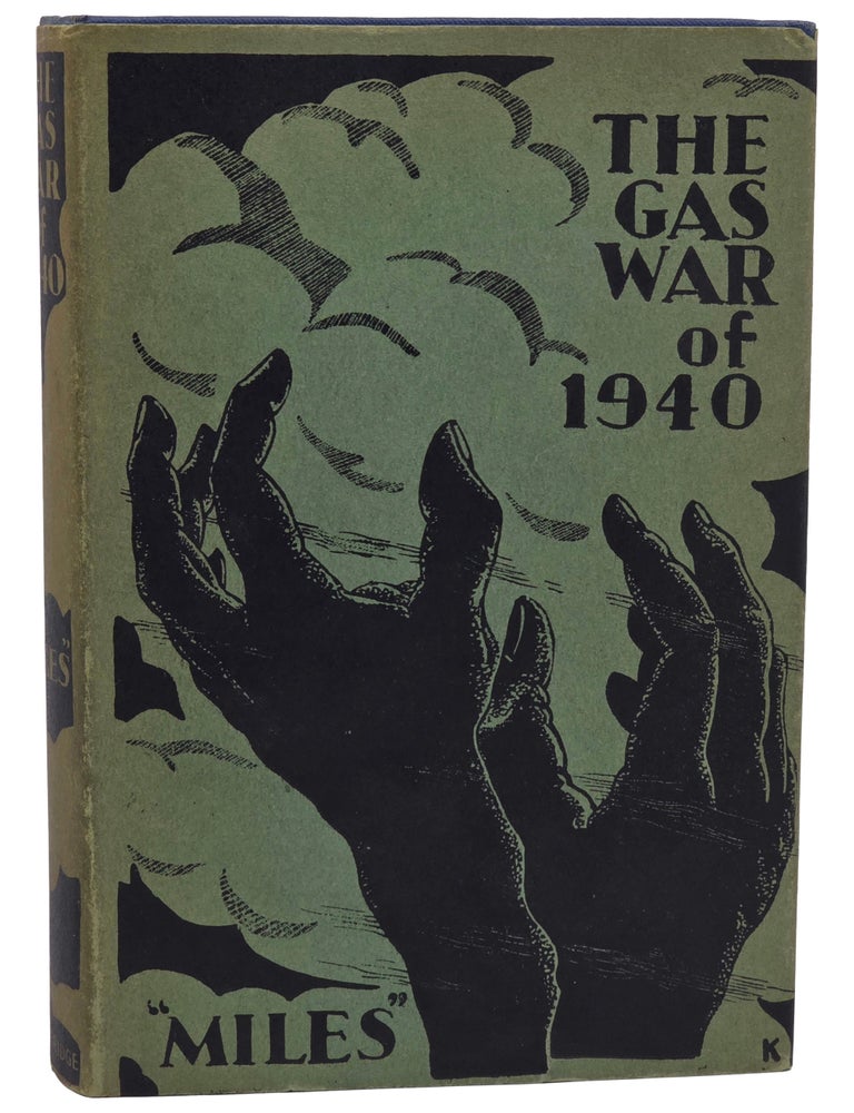 #11414 The Gas War of 1940. Miles, Stephen Southwold, Neil Bell.