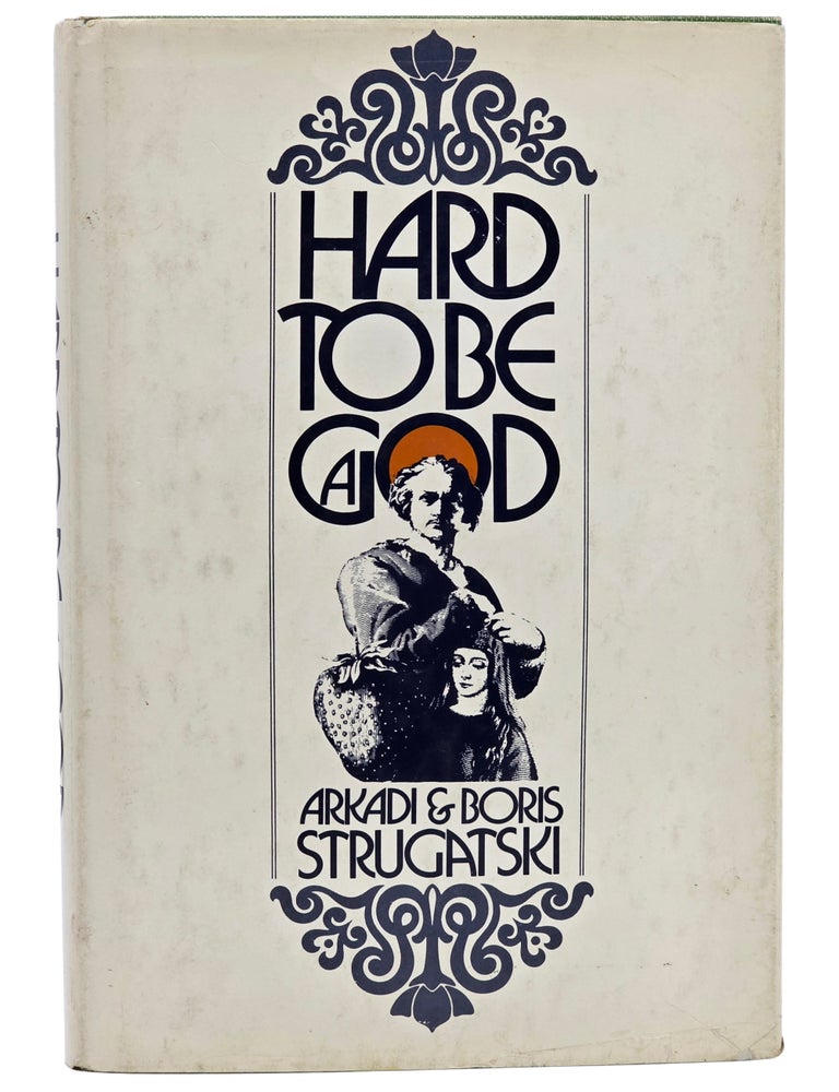 #11457 Hard to Be a God. Arkady and Boris Strugatsky.