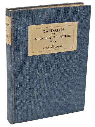 Daedalus; or, Science and the Future