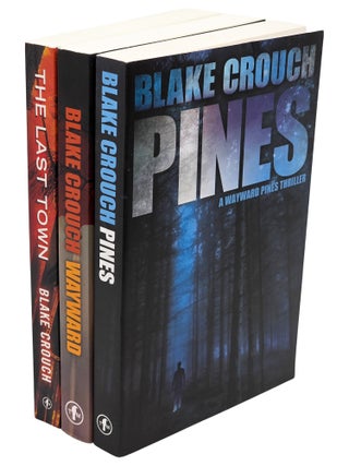 The Wayward Pines Trilogy: Pines; Wayward; The Last Town